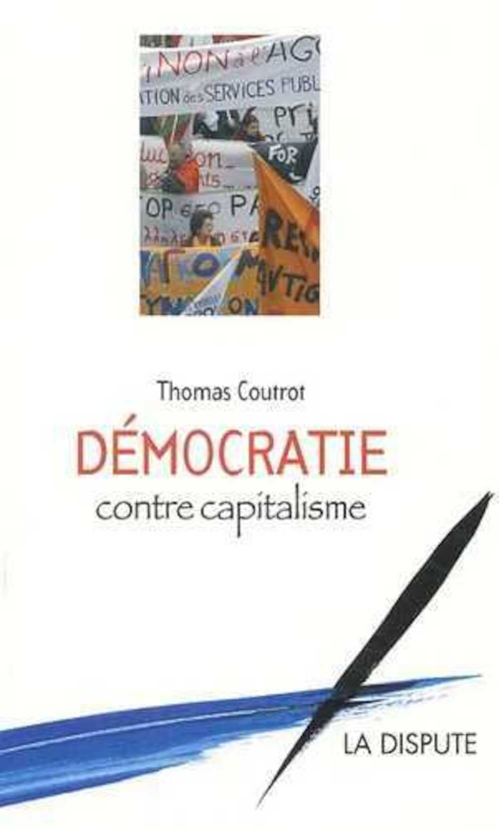 Démocratie contre capitalisme 9782843031113