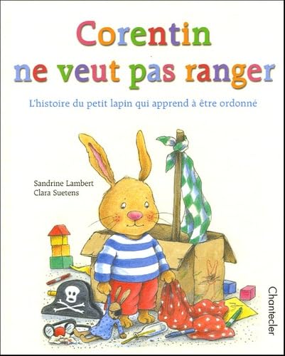 Corentin ne veut pas ranger 9782803445943