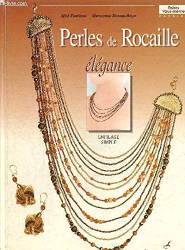 Perles de rocaille: Elégance 9782841671106