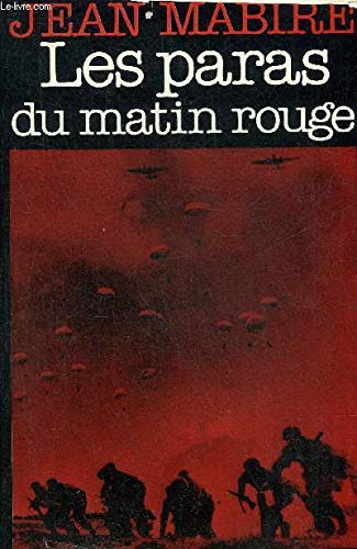 Les Paras Du Matin Rouge 9782724218077