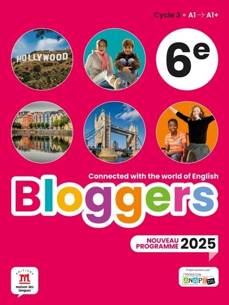 Bloggers 6e Programme 2025 - Livre de l'élève 9782356857989