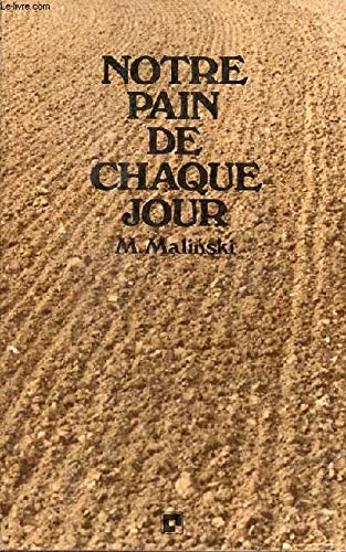 "Notre pain de chaque jour" 9782227360266