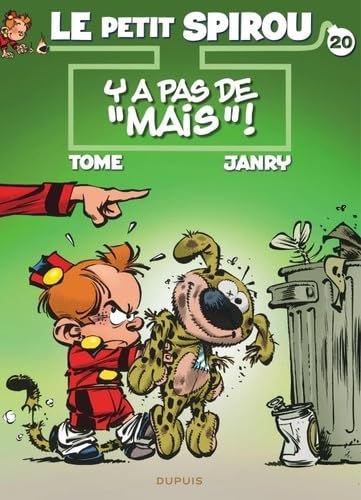 Le Petit Spirou - Tome 20 - Y a pas de « mais » ! 9782808503679