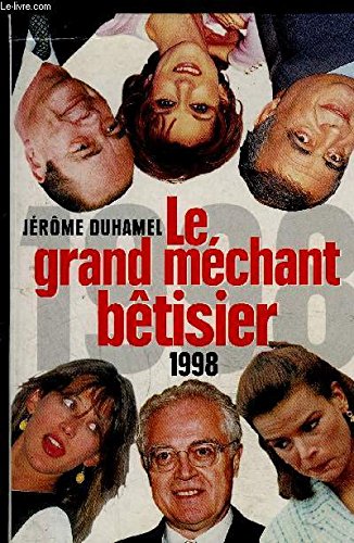 Le Grand Méchant Bêtisier 1998 9782226094544