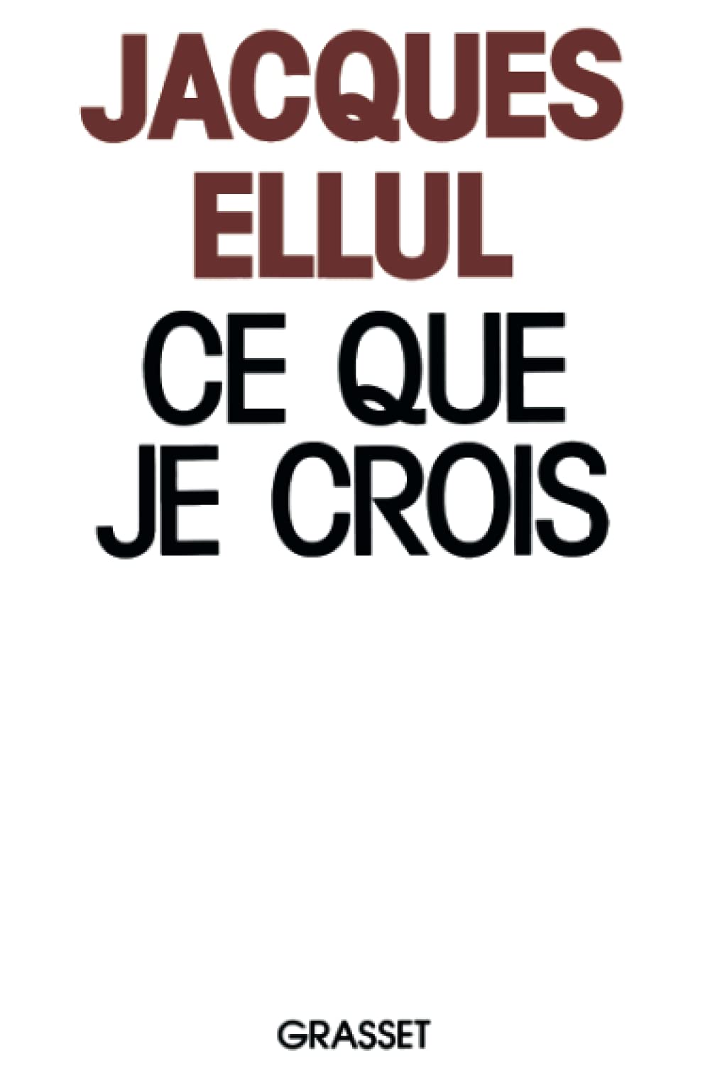 Ce que je crois 9782246370512