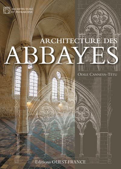 Architecture des abbayes 9782737359064