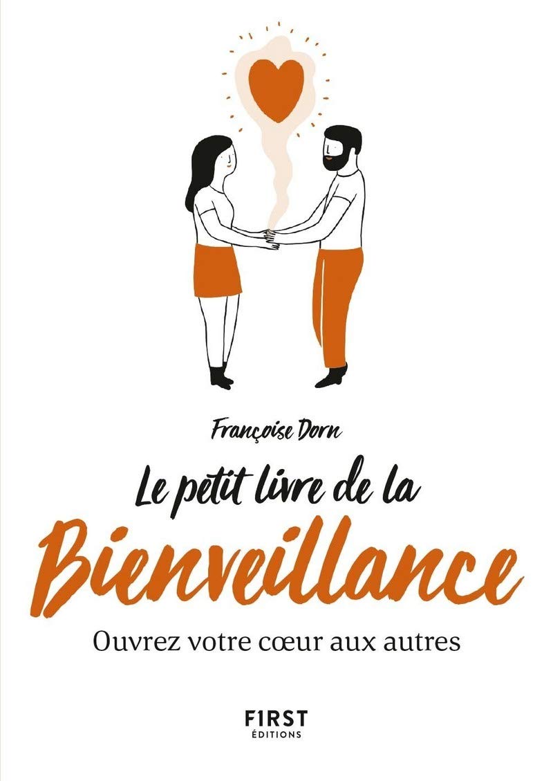Le petit livre de la Bienveillance 9782412045015