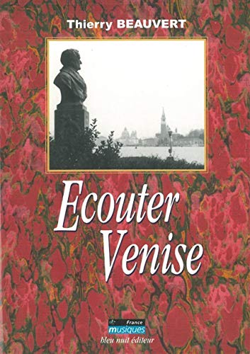 Ecouter Venise 9782913575523
