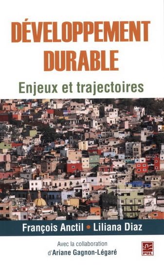 Développement durable : Enjeux et trajectoires 9782763724188