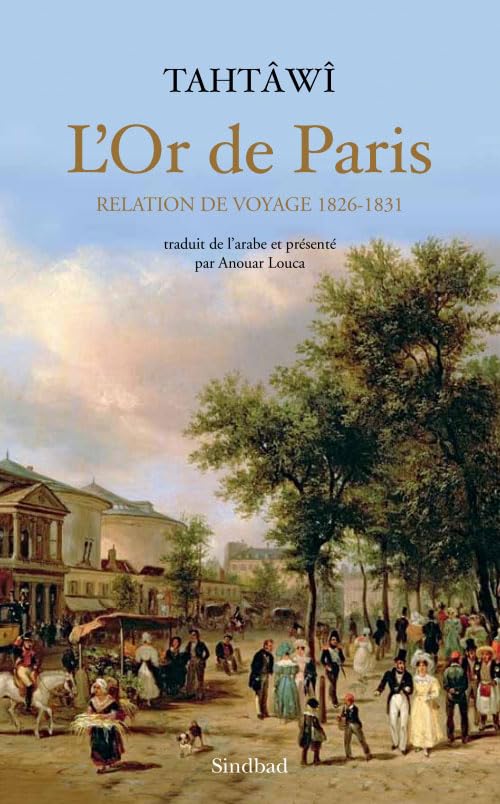 L'Or de Paris: Relation de voyage, 1826-1831 9782330010652