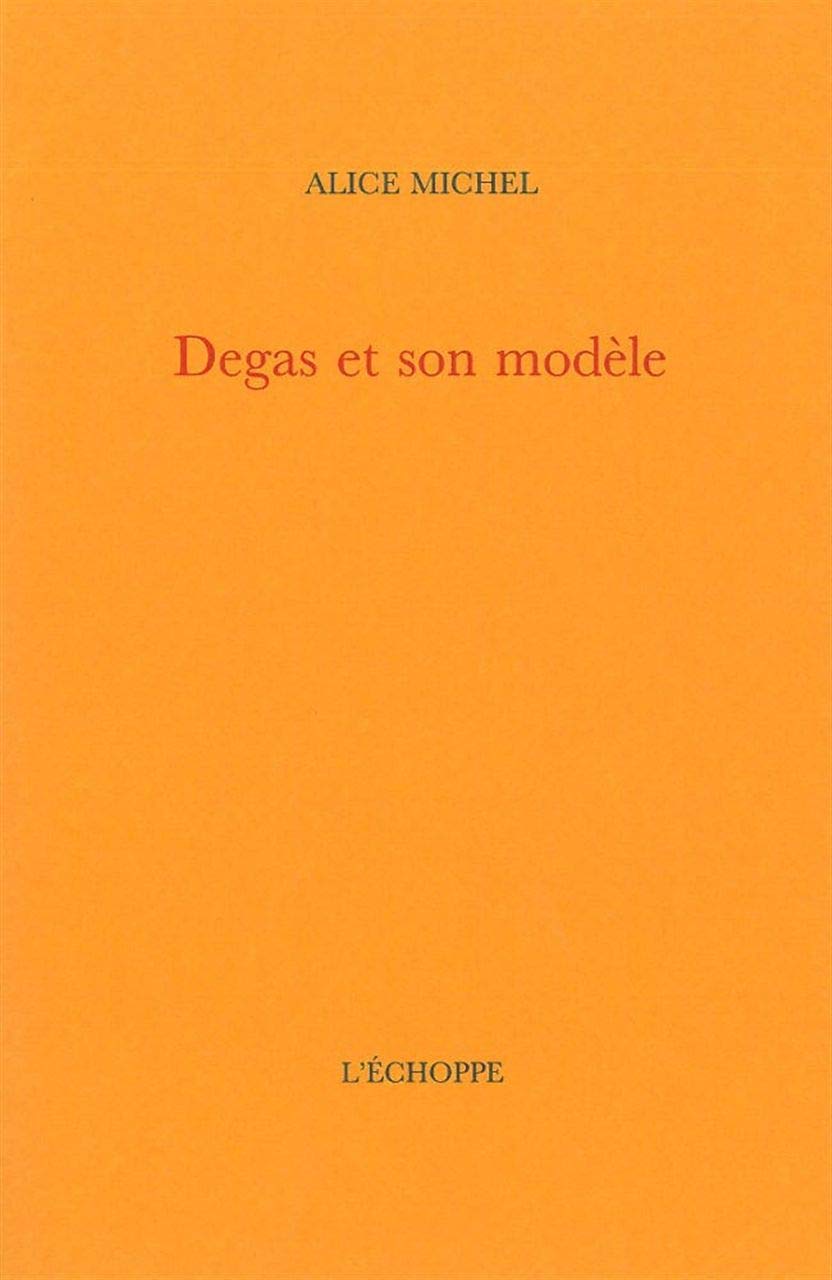 Degas et son Modele 9782840682424