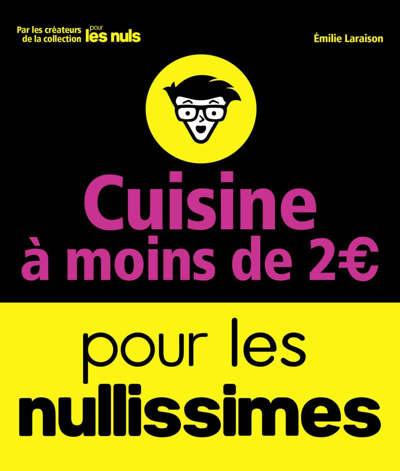 Cuisine à moins de 2 euros pour les Nullissimes 9782412022023