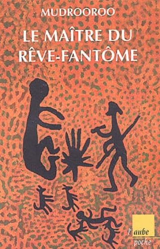 Le Maître du rêve-fantôme 9782876787384