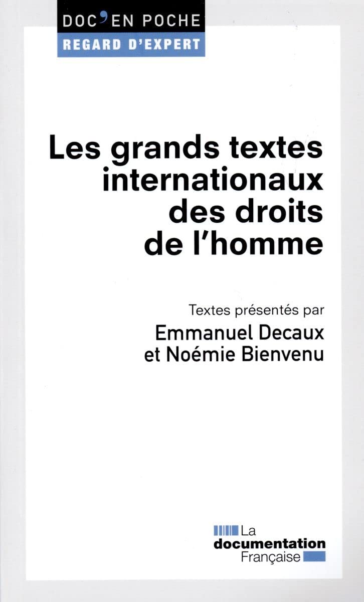 Les grands textes internationaux des droits de l'homme 9782110102829