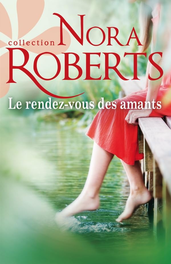 Le rendez-vous des amants 9782280234047