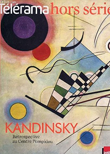 Kandinsky - Telerama Hors-Serie N 160 9782914927086