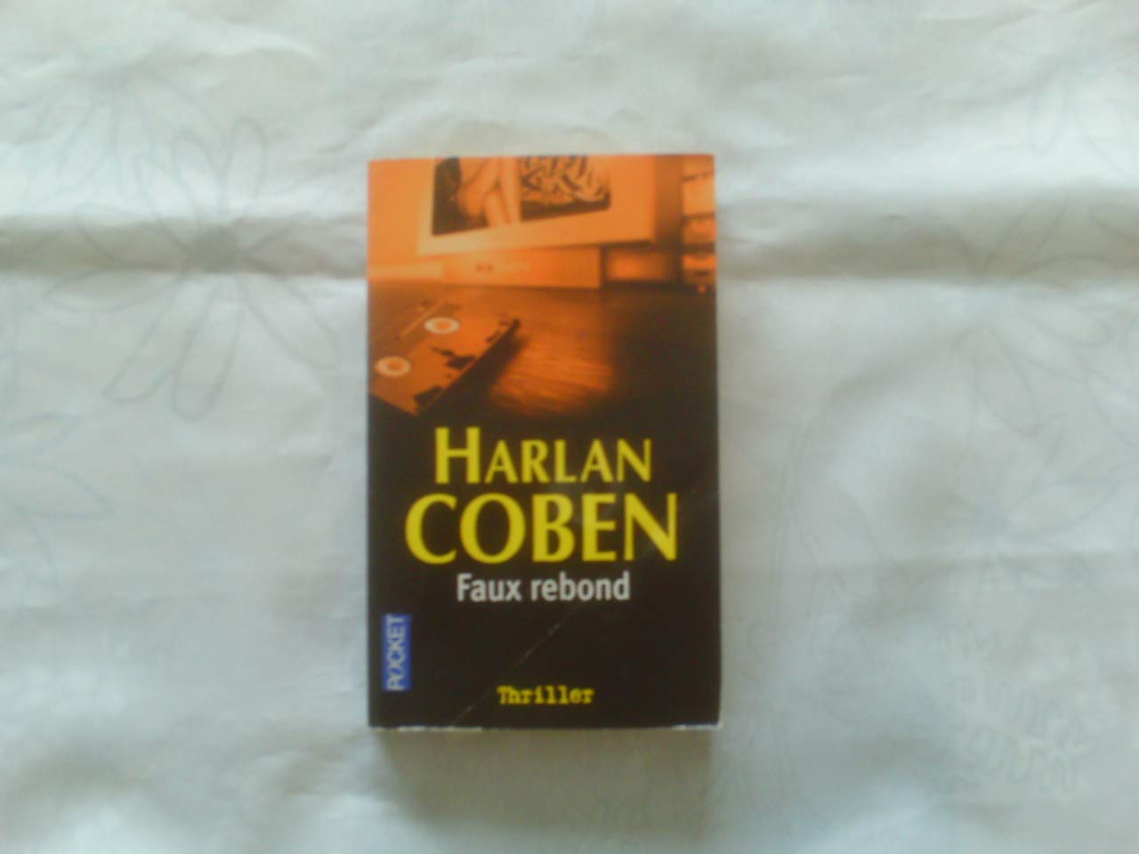FAUX REBOND 9782266152785