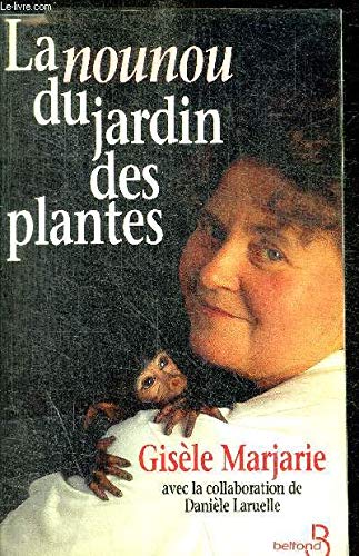 La nounou du jardin des plantes 9782714431974