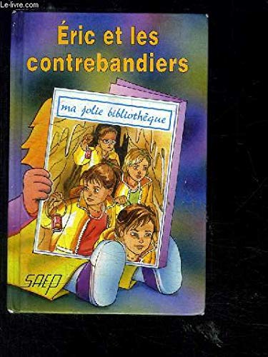 Eric et les Contrebandiers (T. 43) 9782737273179