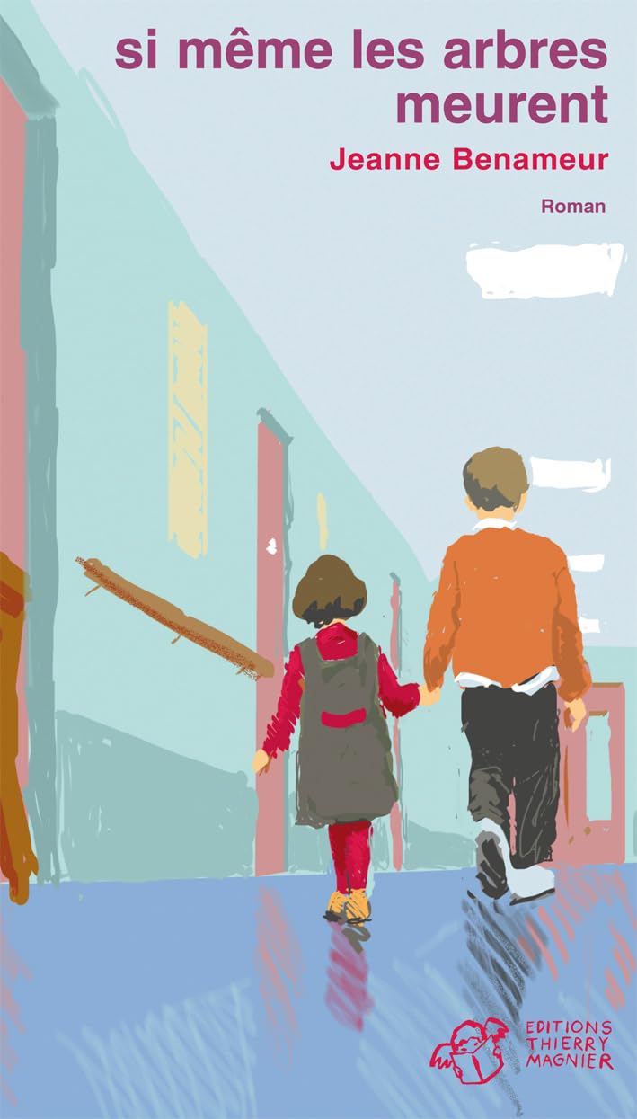 Si même les arbres meurent 9782844200860