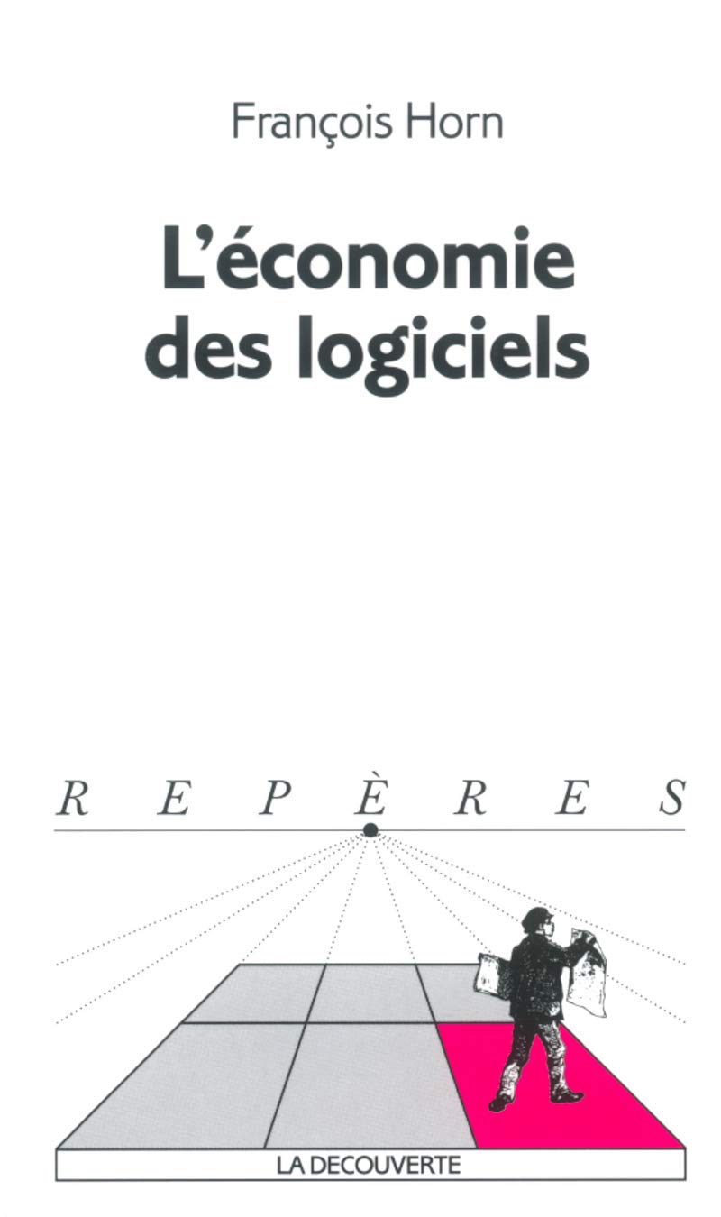 L'économie des logiciels 9782707138446