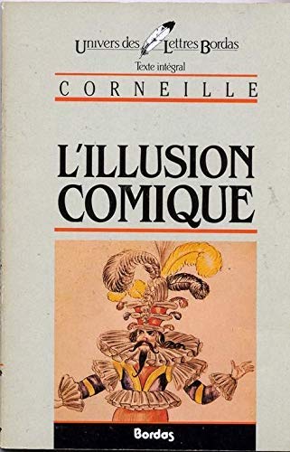 CORNEILLE/ULB ILLUS.COM. (Ancienne Edition) 9782040160180