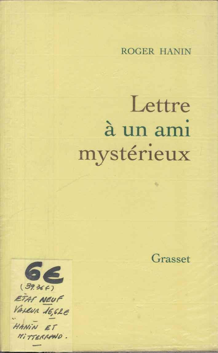Lettre à un ami mystérieux 9782246619918
