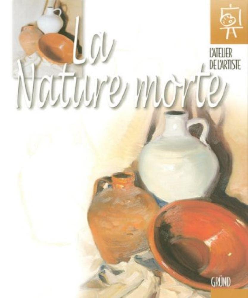 La Nature morte 9782700023534