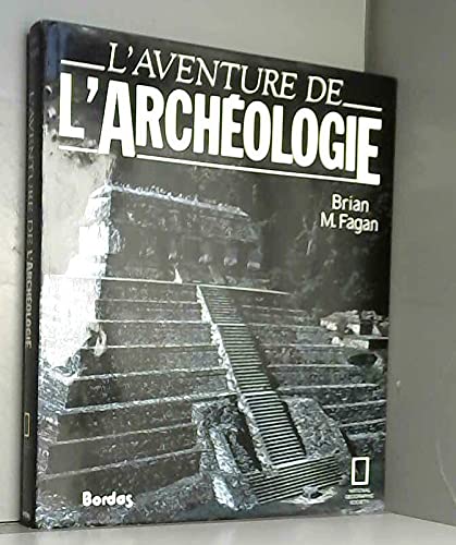 AVENTURE DE L'ARCHEOLOGI (Ancienne Edition) 9782040129644