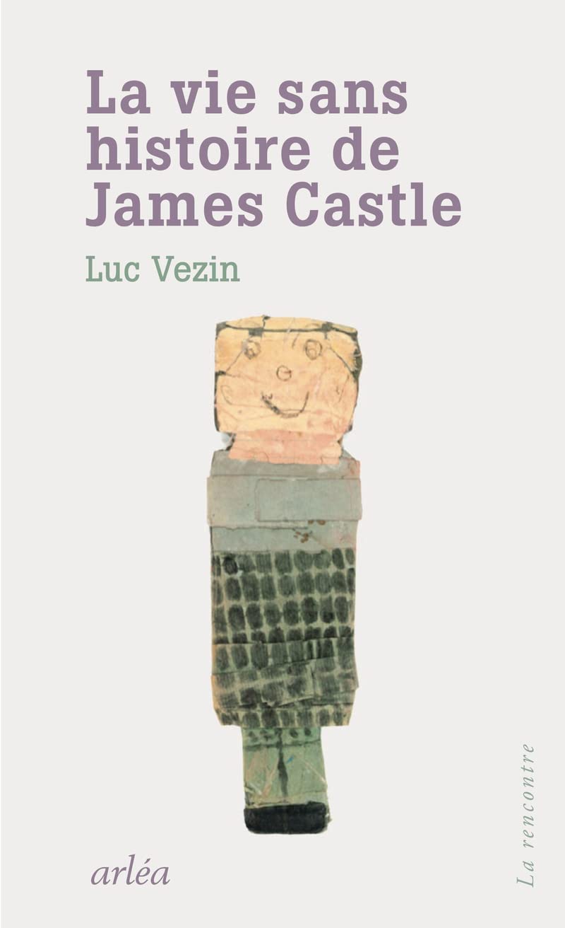 La vie sans histoire de James Castle 9782363083111