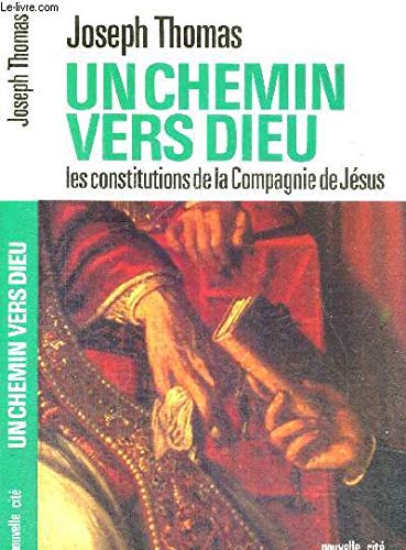 Un chemin vers Dieu 9782853131841