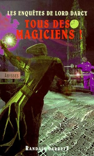 Tous des magiciens ! 9782702496169