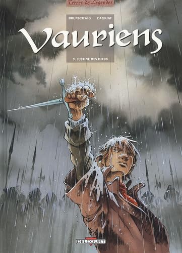 Vauriens, tome 3 : Justine des Dieux 9782840553151