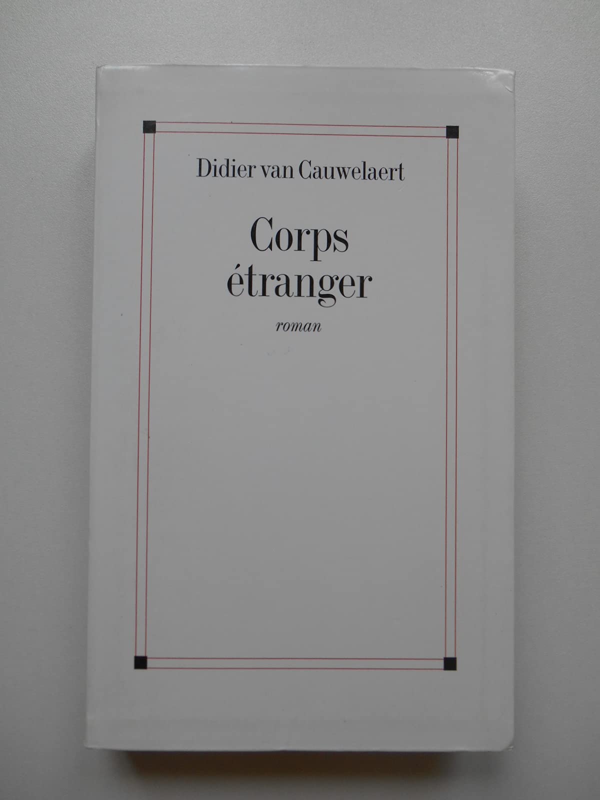 Corps étranger 9782702812174
