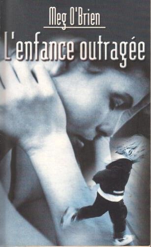 L'Enfance outragée 9782280165396
