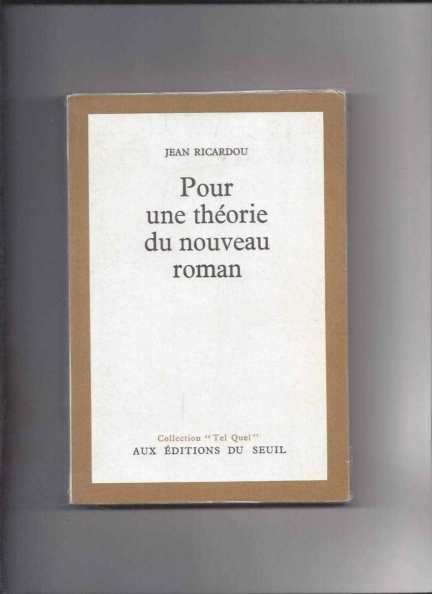 Pour une théorie du nouveau roman 9782020019552
