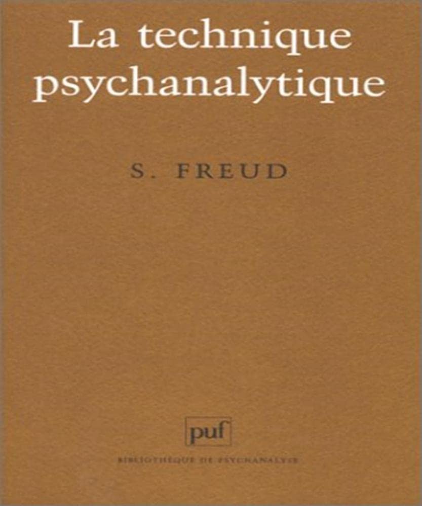 La technique psychanalytique 9782130444664