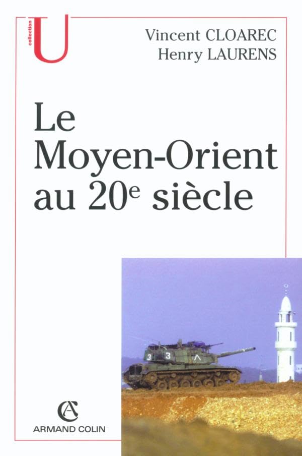 Le Moyen-Orient au 20e siècle 9782200266141