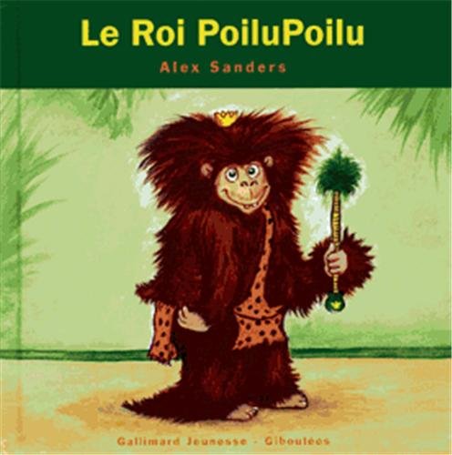 LE ROI POILUPOILU 9782070512188
