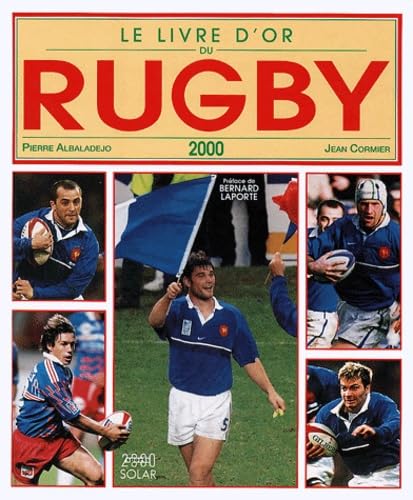 Le Livre d 'or du rugby 2000 9782263029875
