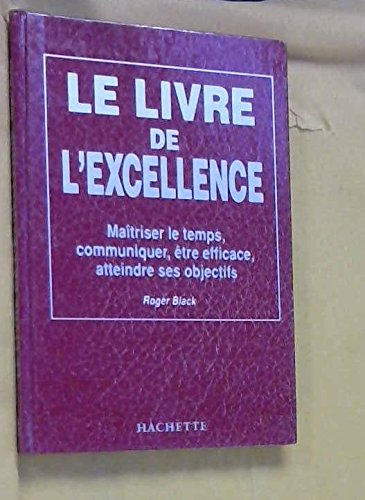 Le Livre De L'Excellence 9782010189210