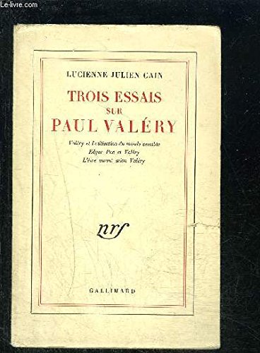 Trois essais sur paul Valéry 9782070211661