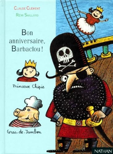 Bon anniversaire, Barbaclou! 9782092824108