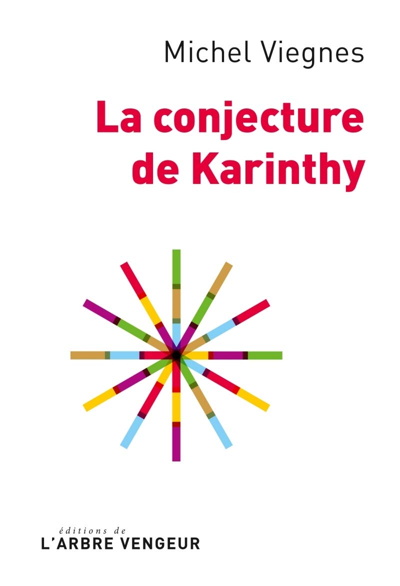 La conjecture de Karinthy 9791091504546