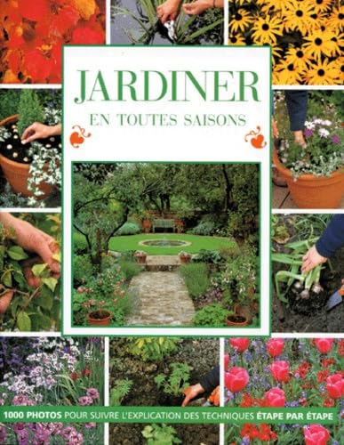 Jardiner en toutes saisons 9782841980871