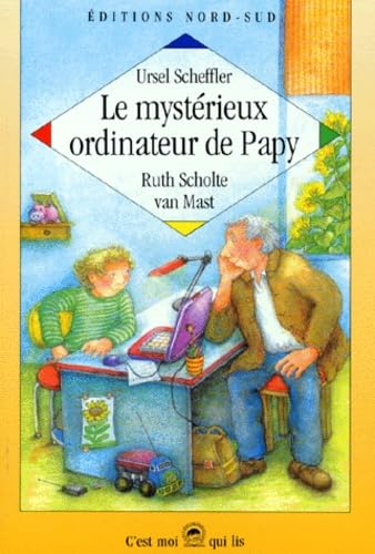 Le Mysterieux Ordinateur De Papy 9783314210815