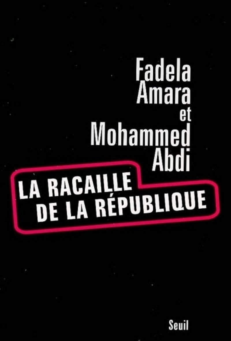 La Racaille de la République... Ni Putes ni Soumises 9782020859851