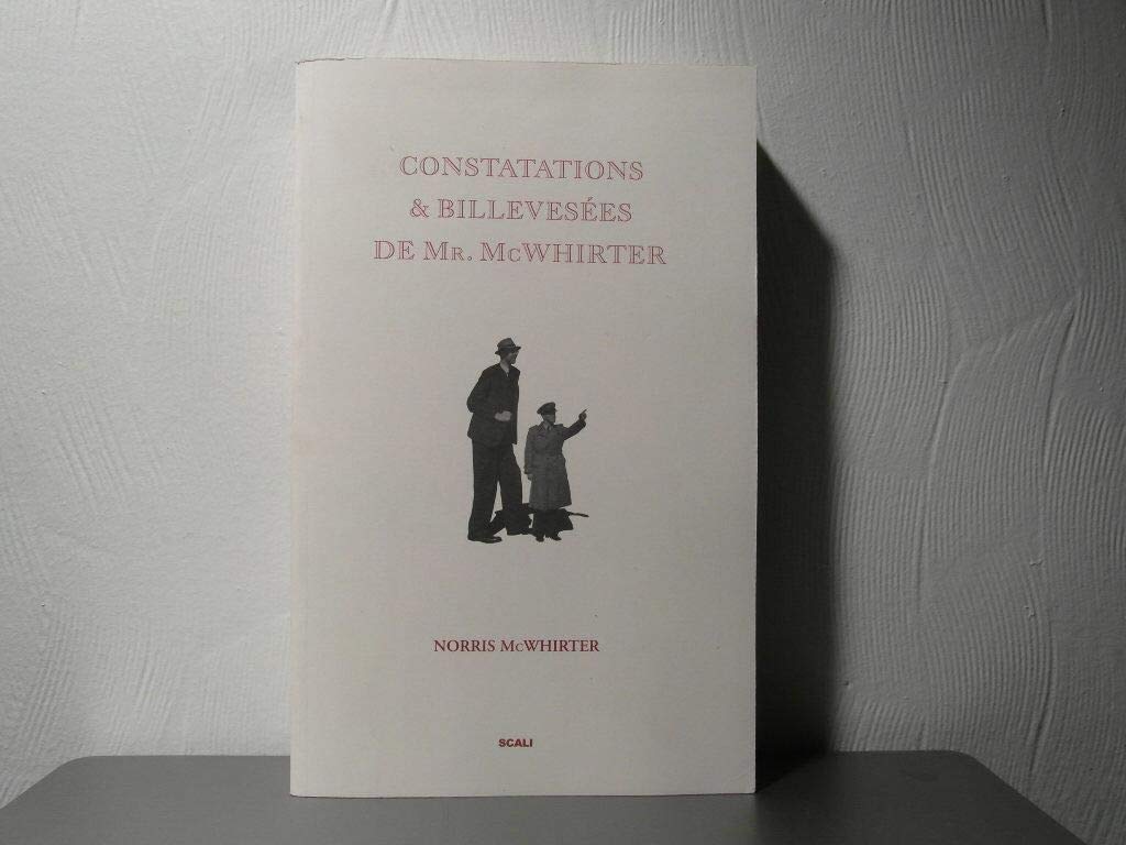 Constatations & billevesées de Mr. McWhirter 9782350120690