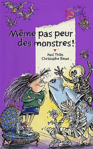 Même pas peur des monstres 9782700227680