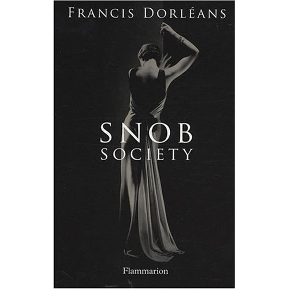 Snob society 9782081223615